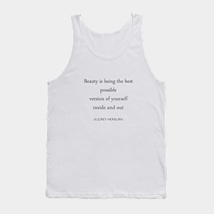 Audrey Hepburn 'Beauty' Quote Tank Top